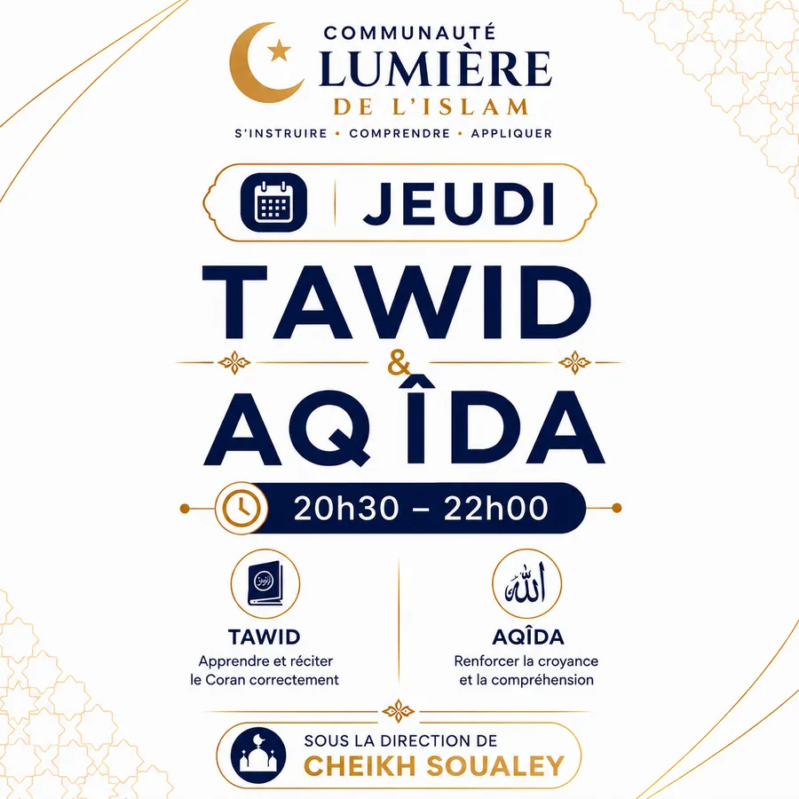 Visuel du jeudi : Tawhid & Aqida — Compréhension et approfondissement, 20h30 – 22h00