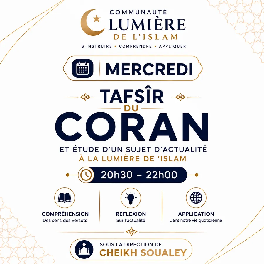 Visuel du mercredi : Tafsîr du Coran — Tafsîr et étude d’un sujet d’actualité à la lumière de l’Islam, 20h30 – 22h00